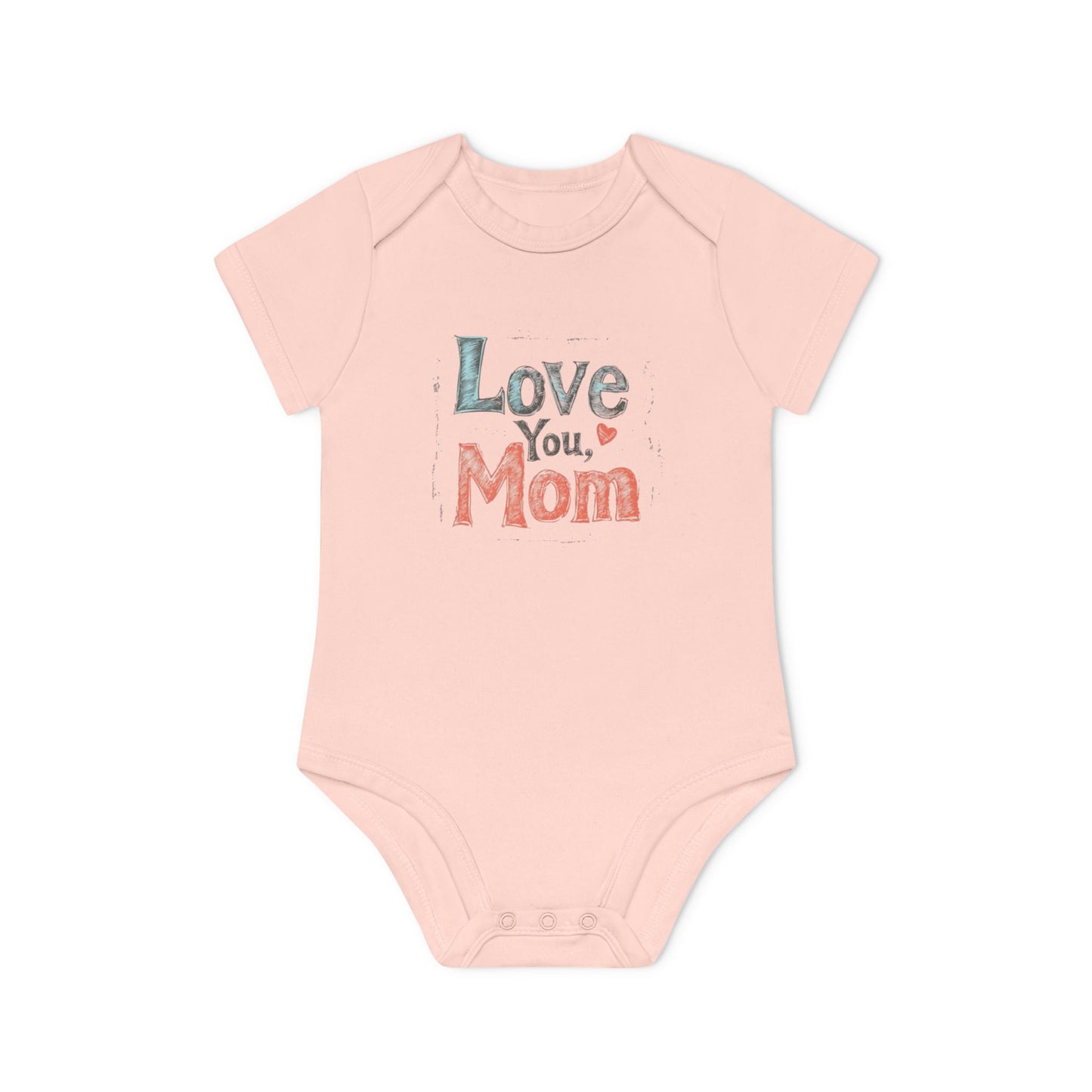 Love You, Mom Baby Organic Bodysuit - Soft Short Sleeve Infant Clothing