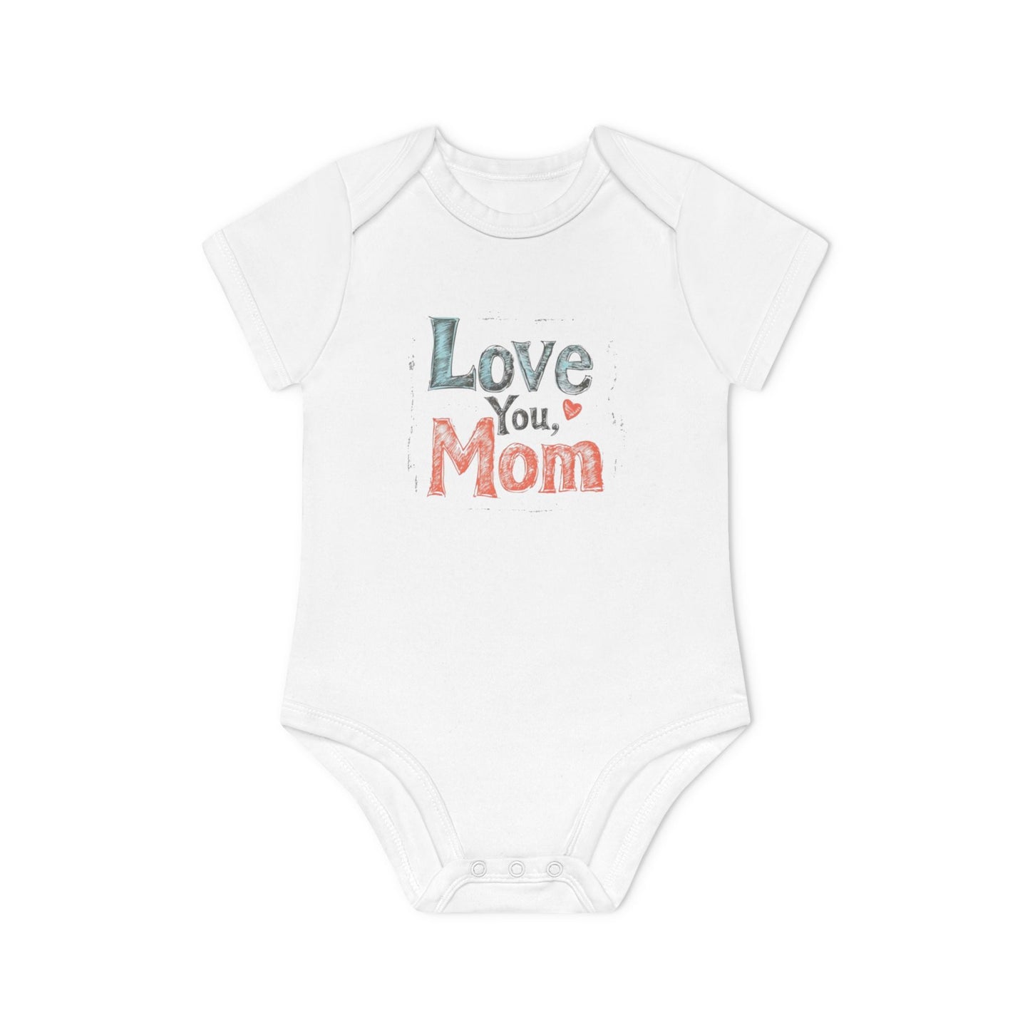 Love You, Mom Baby Organic Bodysuit - Soft Short Sleeve Infant Clothing