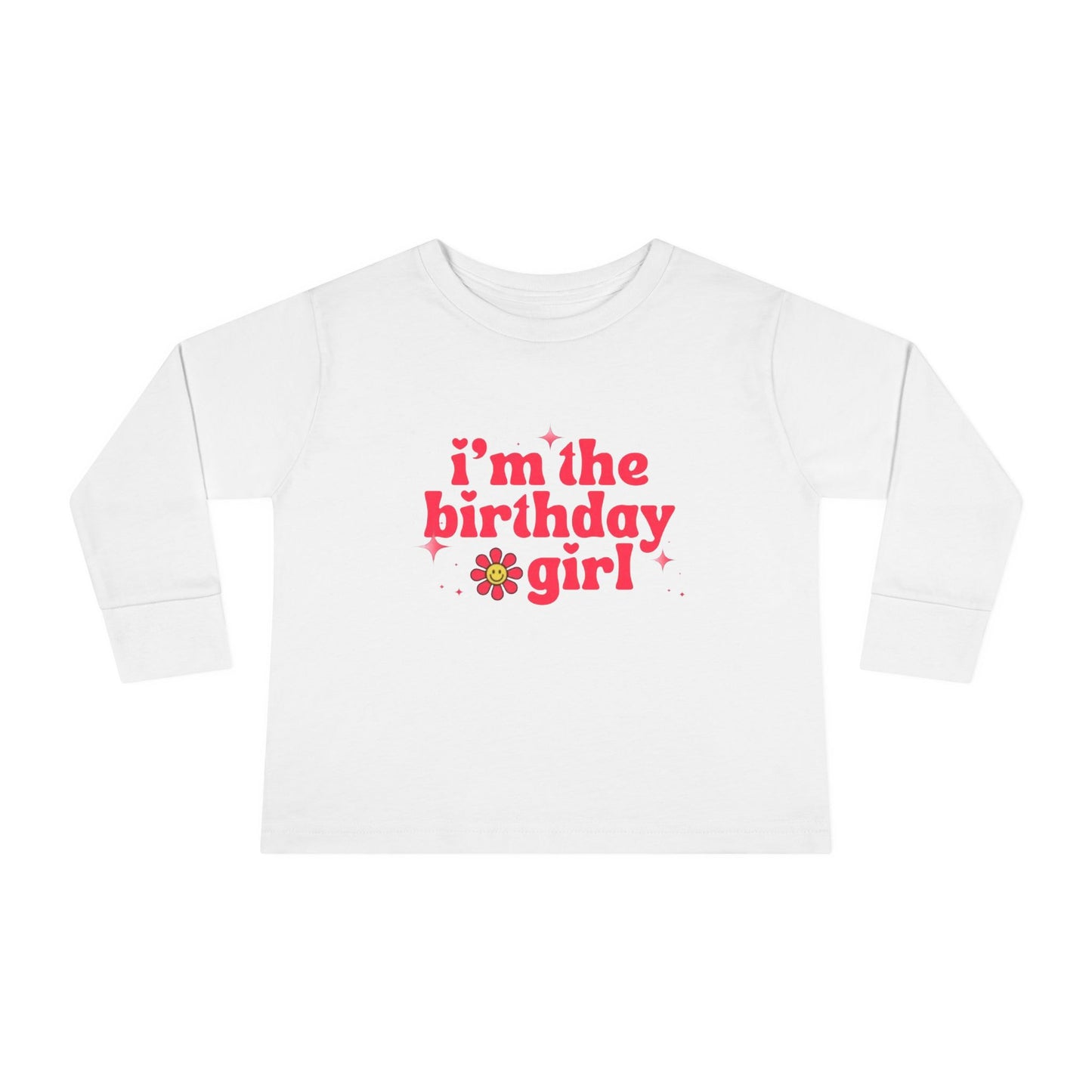 Toddler Long Sleeve Tee - "I'm the Birthday Girl" T-Shirt for Celebrations