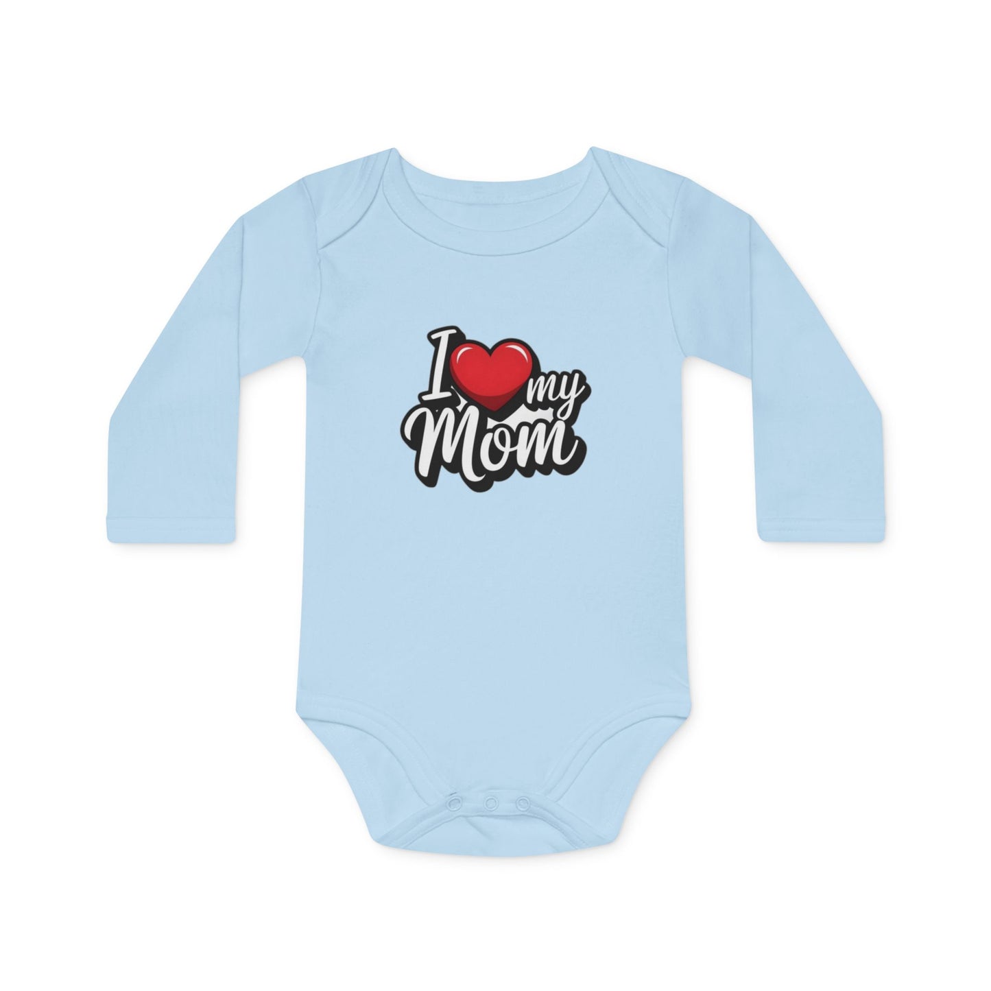 I Love My Mom Long-Sleeve Organic Baby Bodysuit