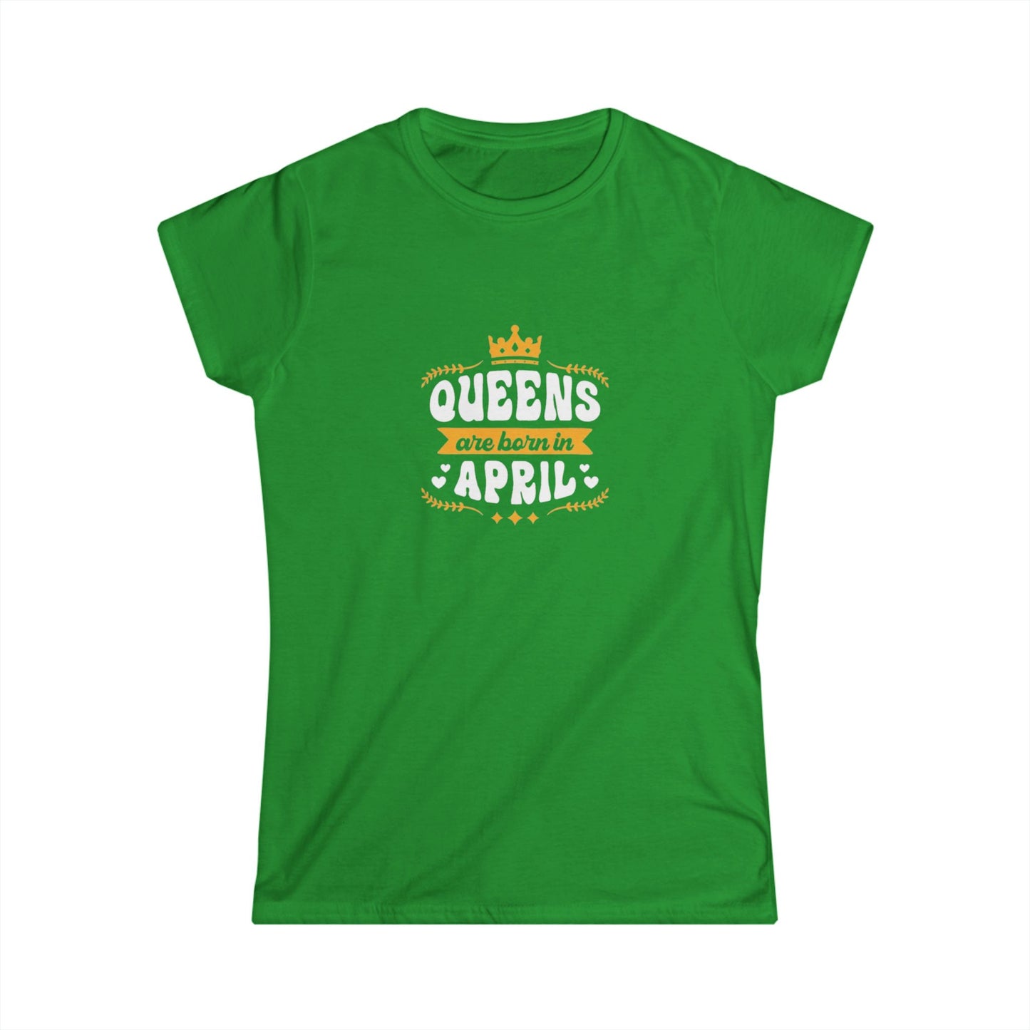 Queens Are Born in April Women's Softstyle Tee