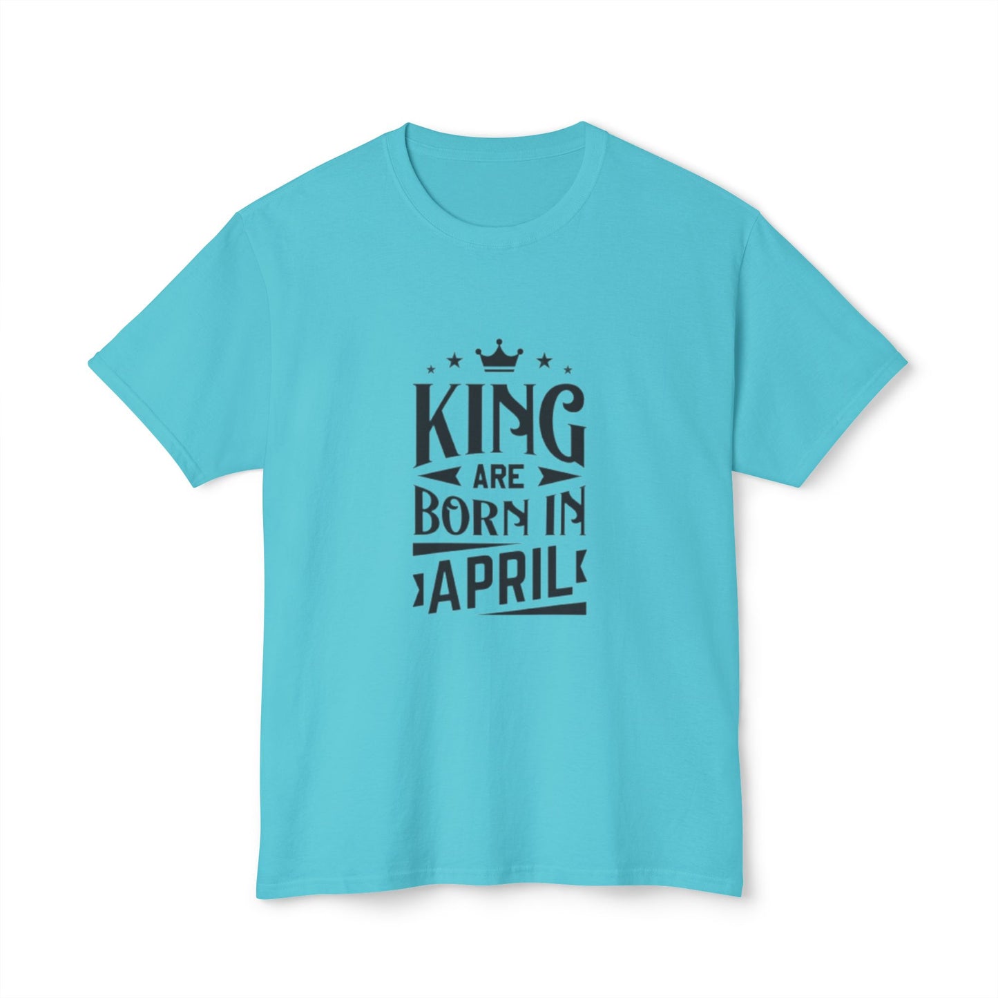April Birthday King HD Cotton™ T-Shirt